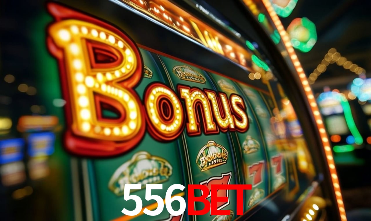 556BET Slot - 320+ Caça-Níqueis Premium